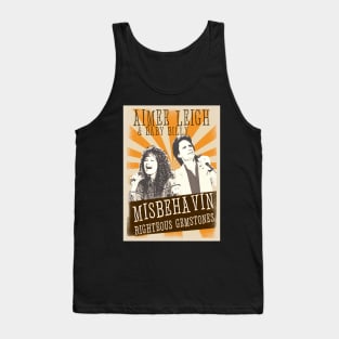 Misbehavin 1989 /// Righteous Gemstones Tank Top